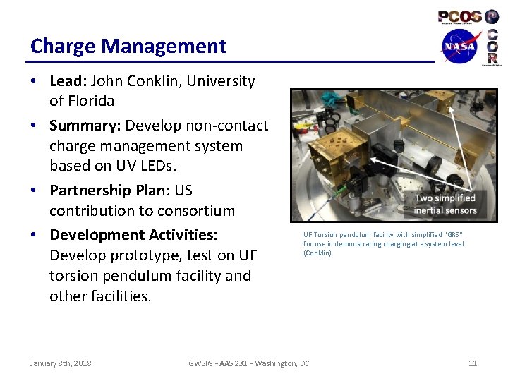 Charge Management • Lead: John Conklin, University of Florida • Summary: Develop non-contact charge