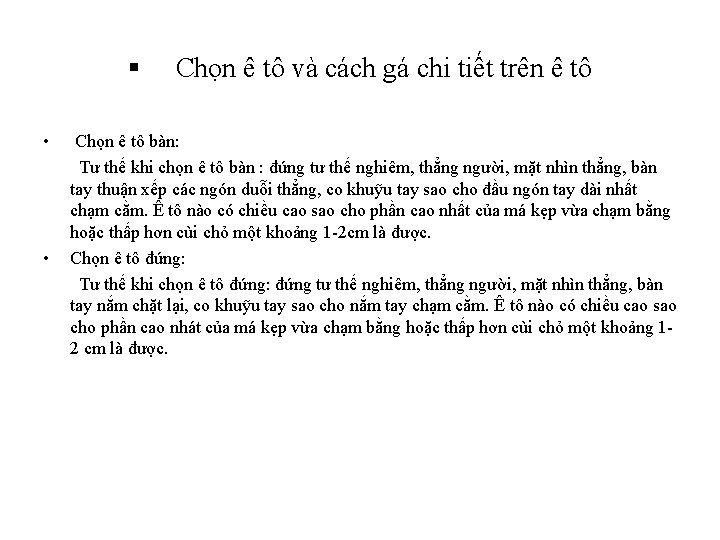 § • • Chọn ê tô và cách gá chi tiết trên ê tô