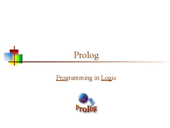 Prolog Programming in Logic 