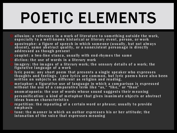 POETIC ELEMENTS allusio n : a refe rence in a wor k of literature