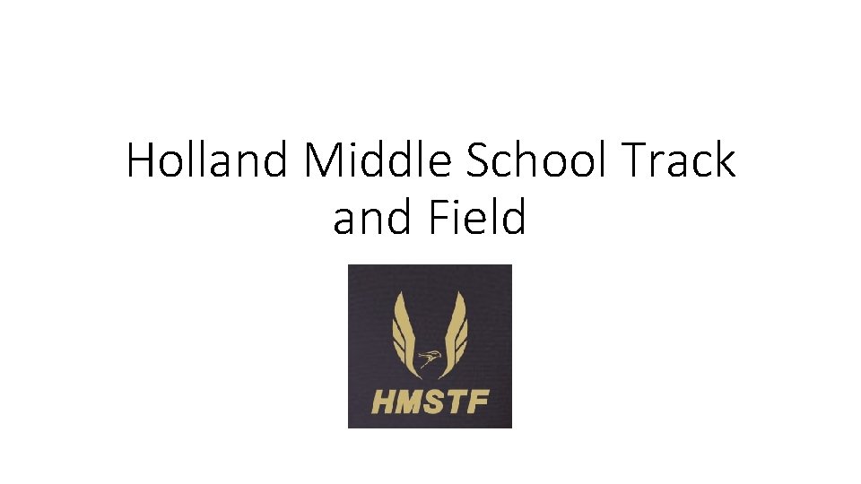 Holland Middle School Track and Field 