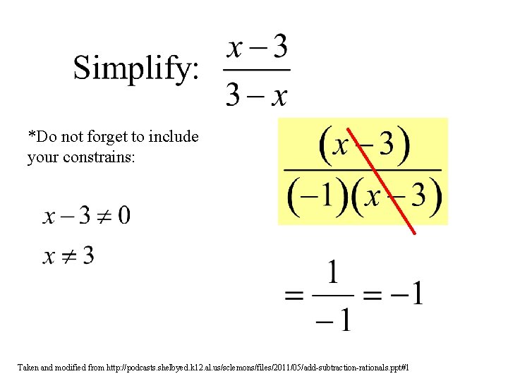 *Do not forget to include your constrains: Taken and modified from http: //podcasts. shelbyed. *Do not forget to include your constrains: Taken and modified from http: //podcasts. shelbyed.