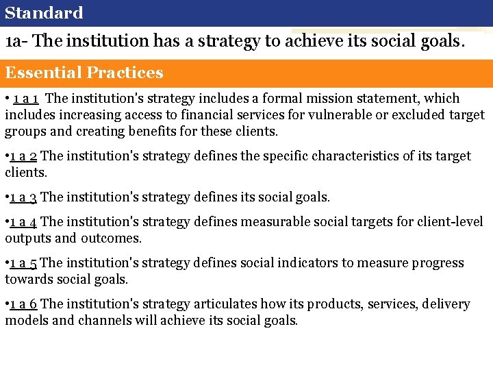 Standard 1 a- The institution has a strategy to achieve its social goals. Essential