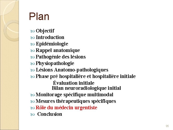 Plan Objectif Introduction Epidémiologie Rappel anatomique Pathogénie des lésions Physiopathologie Lésions Anatomo-pathologiques Phase pré