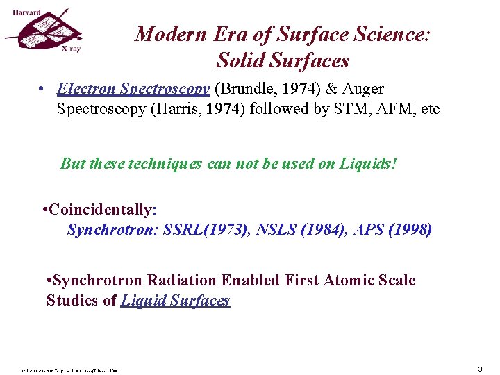 Modern Era of Surface Science: Solid Surfaces • Electron Spectroscopy (Brundle, 1974) & Auger Modern Era of Surface Science: Solid Surfaces • Electron Spectroscopy (Brundle, 1974) & Auger