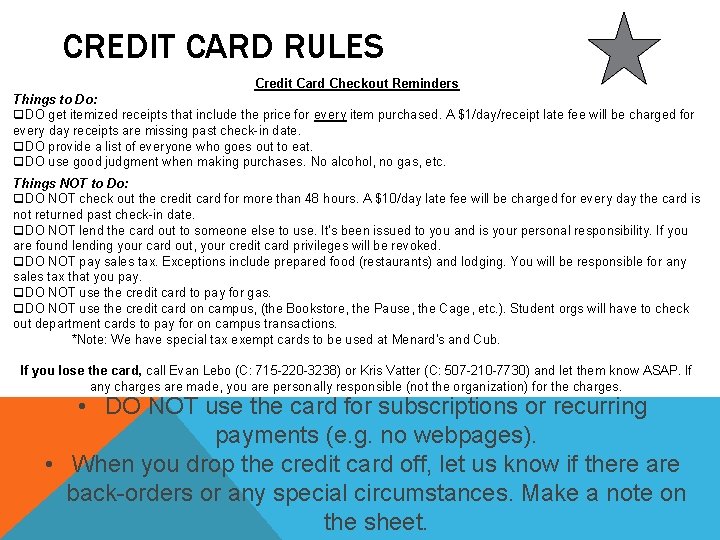 CREDIT CARD RULES Credit Card Checkout Reminders Things to Do: q. DO get itemized