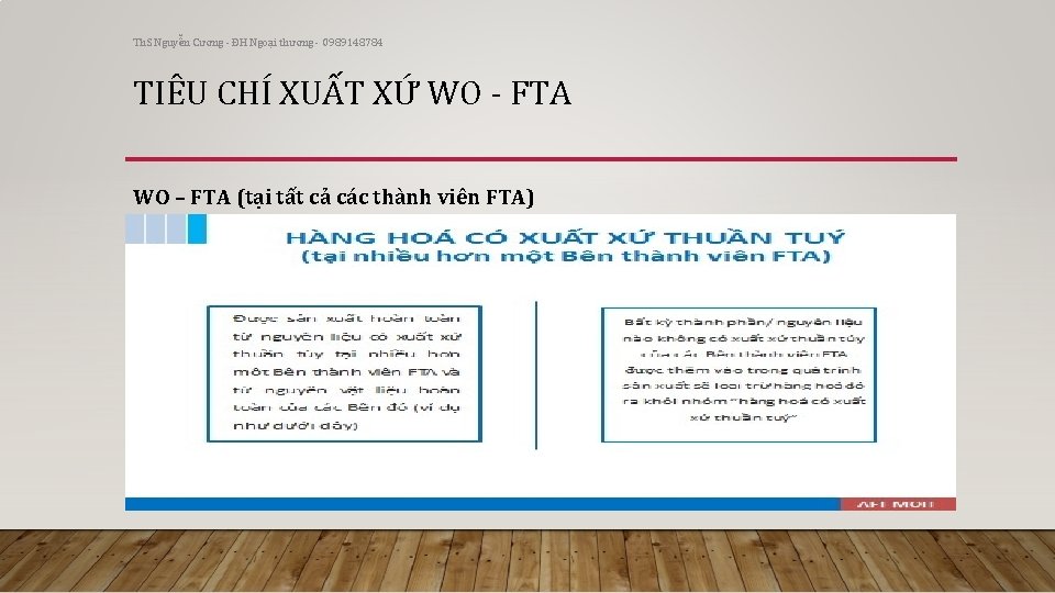 Th. S Nguyễn Cương - ĐH Ngoại thương - 0989148784 TIÊU CHÍ XUẤT XỨ