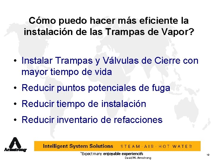 Cómo puedo hacer más eficiente la instalación de las Trampas de Vapor? • Instalar