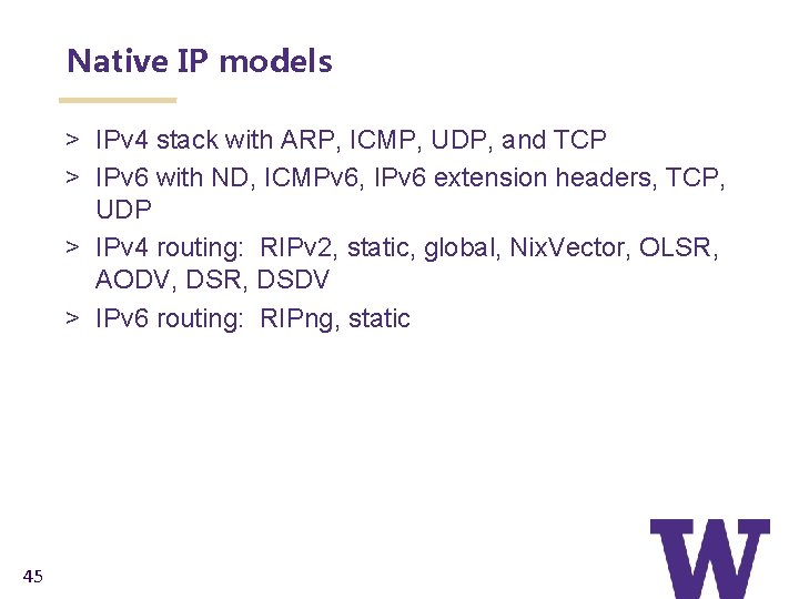 Native IP models > IPv 4 stack with ARP, ICMP, UDP, and TCP >