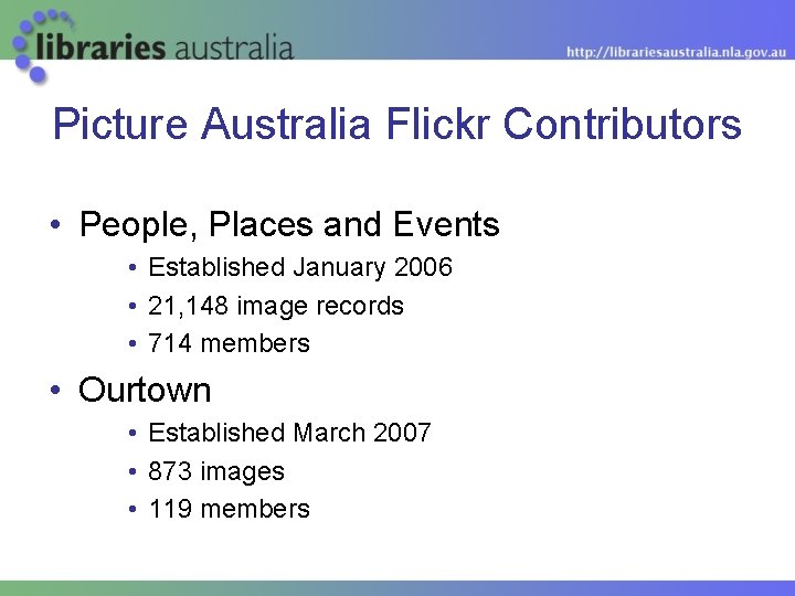 Picture Australia Flickr Contributors • People, Places and Events • Established January 2006 •