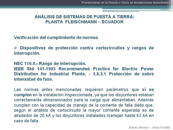 Prevenciones en la Puesta a Tierra en Instalaciones Industriales ANÁLISIS DE SISTEMAS DE PUESTA