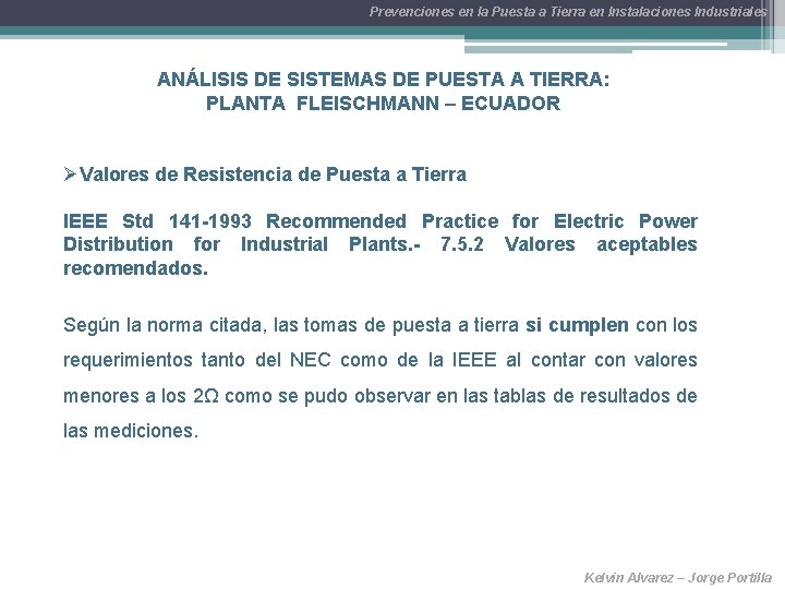 Prevenciones en la Puesta a Tierra en Instalaciones Industriales ANÁLISIS DE SISTEMAS DE PUESTA