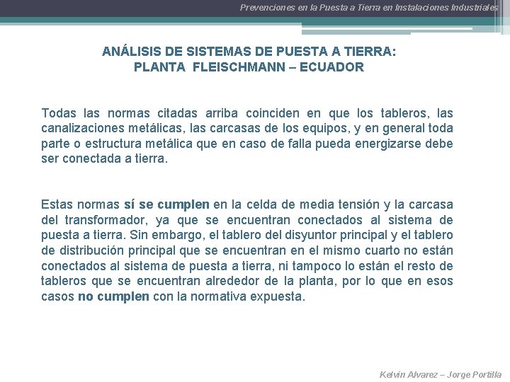 Prevenciones en la Puesta a Tierra en Instalaciones Industriales ANÁLISIS DE SISTEMAS DE PUESTA