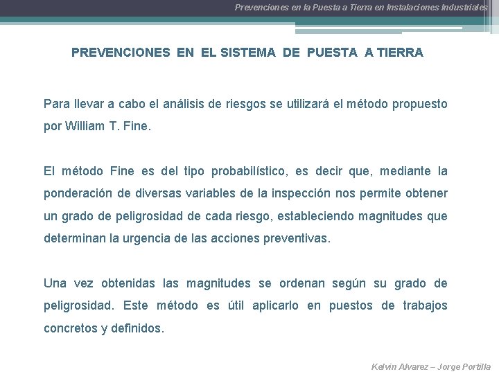 Prevenciones en la Puesta a Tierra en Instalaciones Industriales PREVENCIONES EN EL SISTEMA DE