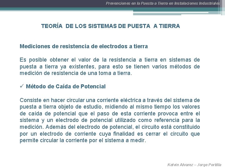 Prevenciones en la Puesta a Tierra en Instalaciones Industriales TEORÍA DE LOS SISTEMAS DE