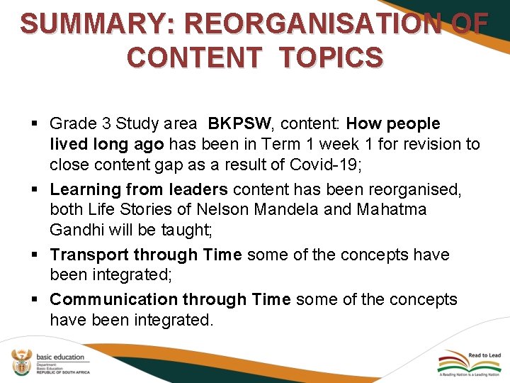 SUMMARY: REORGANISATION OF CONTENT TOPICS § Grade 3 Study area BKPSW, content: How people