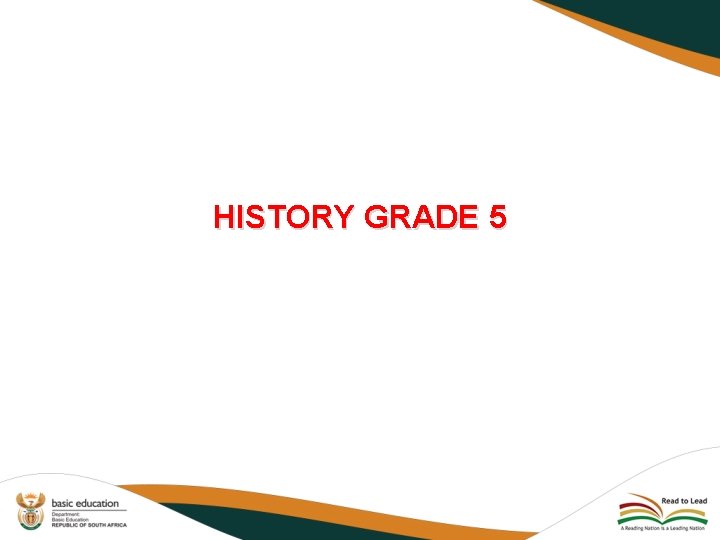 HISTORY GRADE 5 