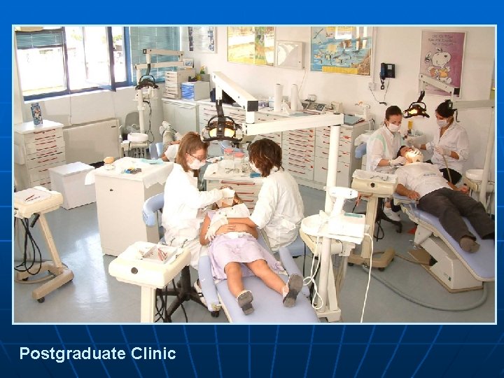 Postgraduate Clinic 