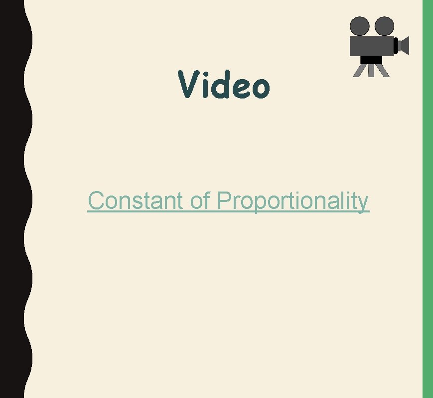 Video Constant of Proportionality 