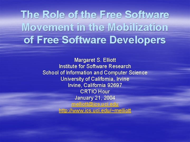 The Role of the Free Software Movement in the Mobilization of Free Software Developers The Role of the Free Software Movement in the Mobilization of Free Software Developers