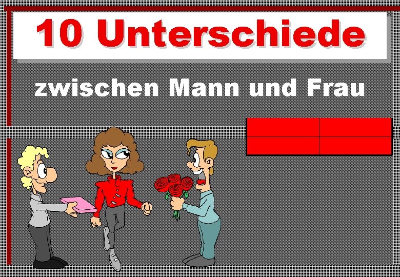 10 Unterschiede zwischen Mann und Frau Namen Wenn