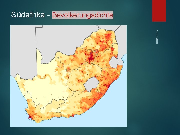 Südafrika - Bevölkerungsdichte 12. 01. 2018 
