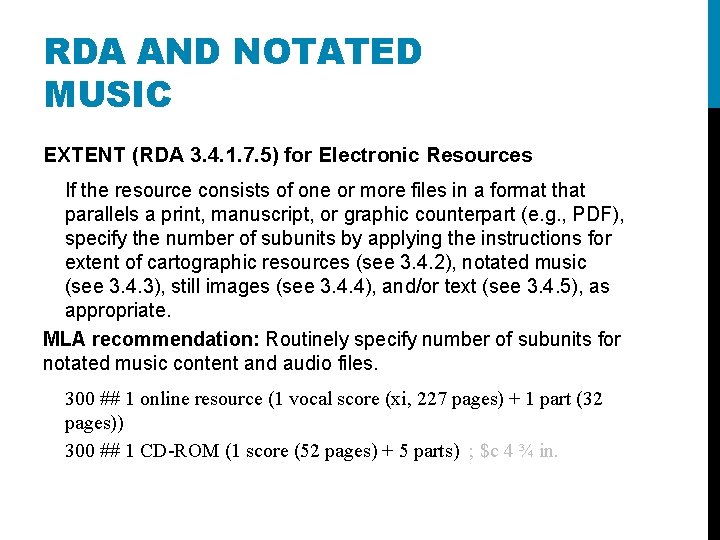 RDA AND NOTATED MUSIC EXTENT (RDA 3. 4. 1. 7. 5) for Electronic Resources