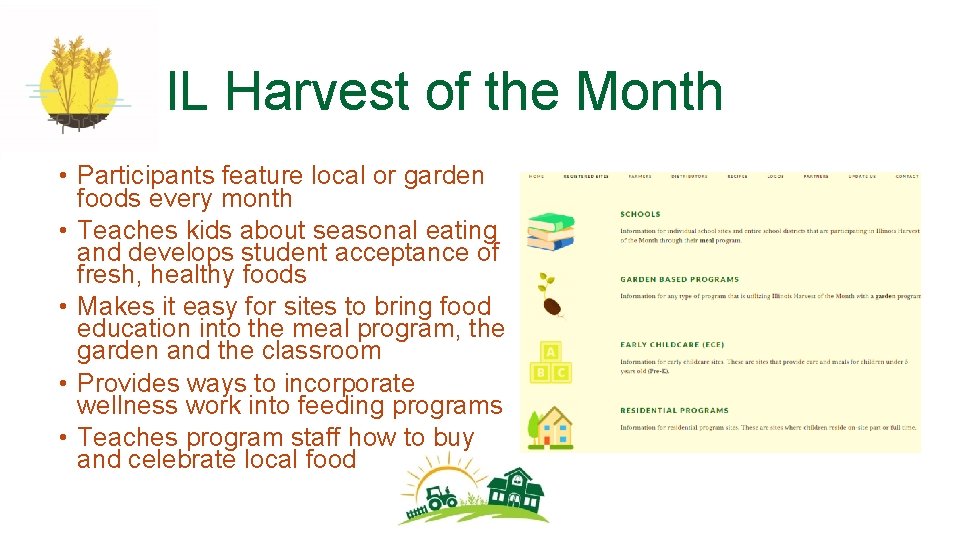 IL Harvest of the Month • Participants feature local or garden foods every month