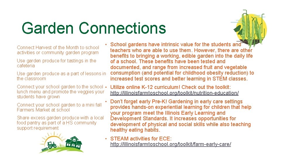 Garden Connections • School gardens have intrinsic value for the students and teachers who