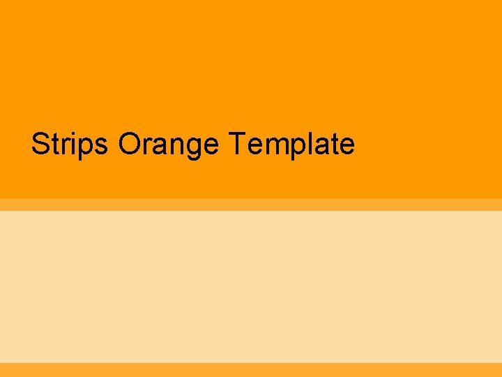 Strips Orange Template 