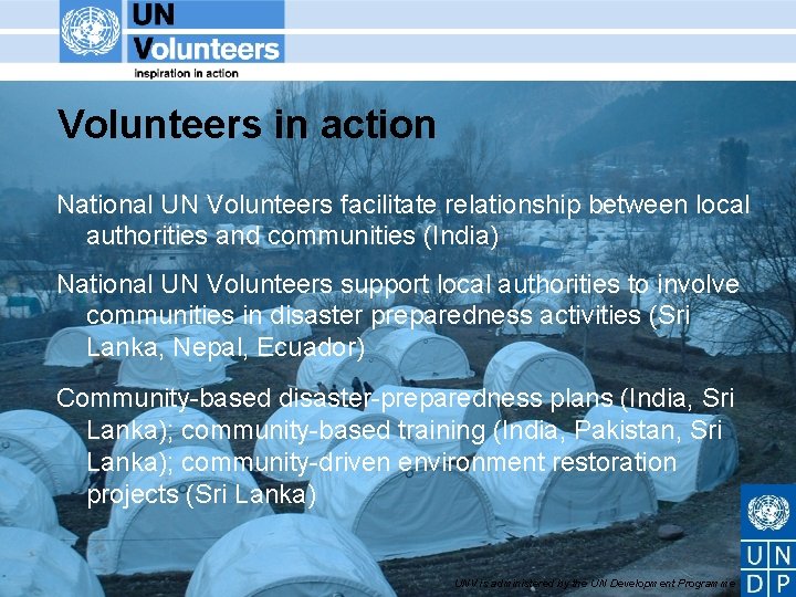 Volunteers in action National UN Volunteers facilitate relationship between local authorities and communities (India)