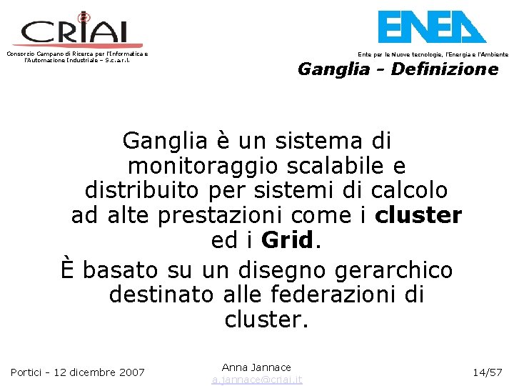 Consorzio Campano di Ricerca per l’Informatica e l’Automazione Industriale – S. c. a. r.