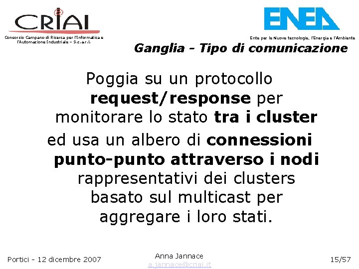 Consorzio Campano di Ricerca per l’Informatica e l’Automazione Industriale – S. c. a. r.