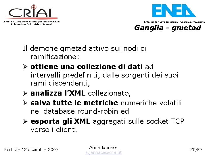 Consorzio Campano di Ricerca per l’Informatica e l’Automazione Industriale – S. c. a. r.