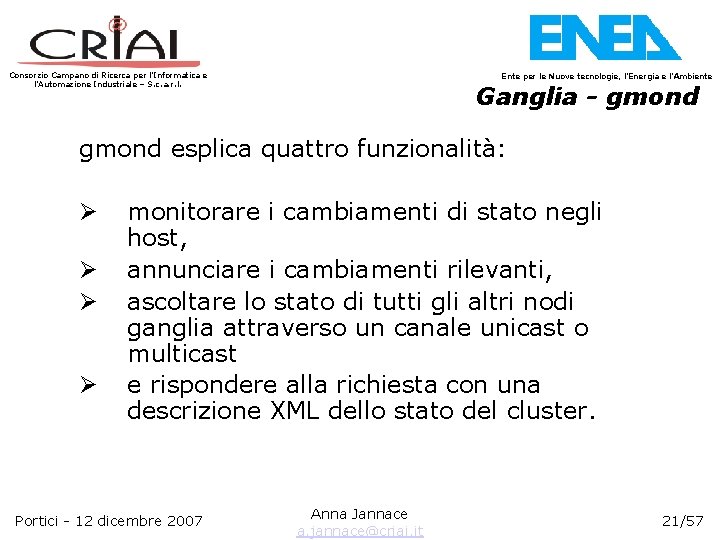 Consorzio Campano di Ricerca per l’Informatica e l’Automazione Industriale – S. c. a. r.