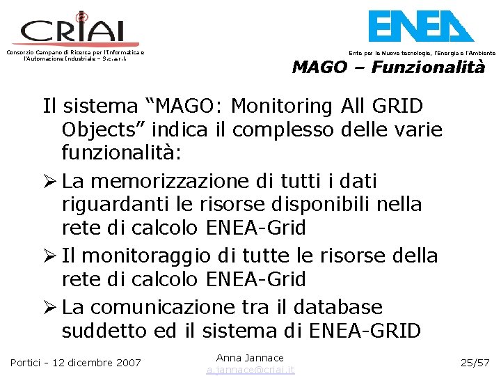 Consorzio Campano di Ricerca per l’Informatica e l’Automazione Industriale – S. c. a. r.