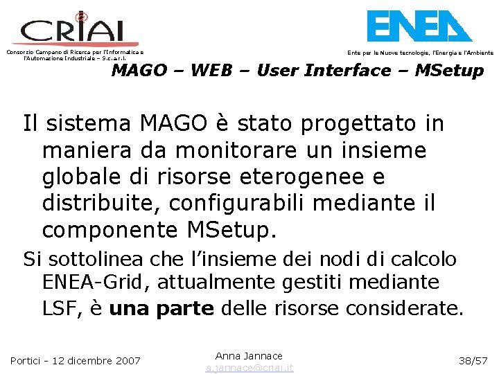 Consorzio Campano di Ricerca per l’Informatica e l’Automazione Industriale – S. c. a. r.