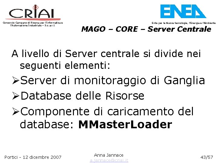 Consorzio Campano di Ricerca per l’Informatica e l’Automazione Industriale – S. c. a. r.