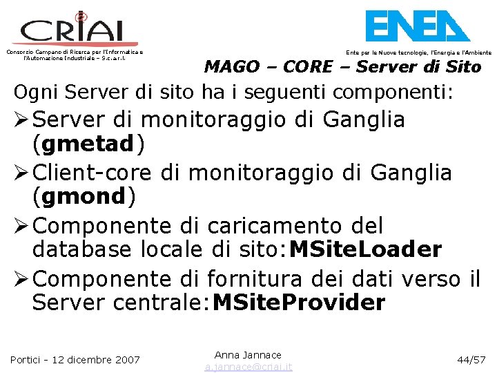 Consorzio Campano di Ricerca per l’Informatica e l’Automazione Industriale – S. c. a. r.