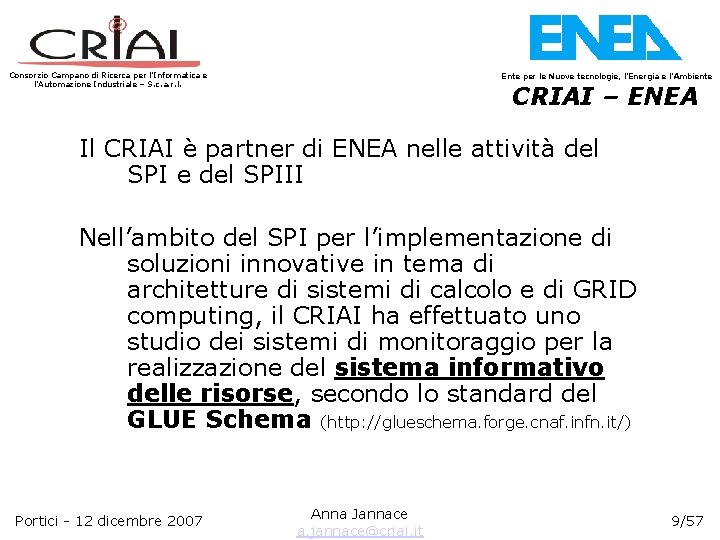 Consorzio Campano di Ricerca per l’Informatica e l’Automazione Industriale – S. c. a. r.