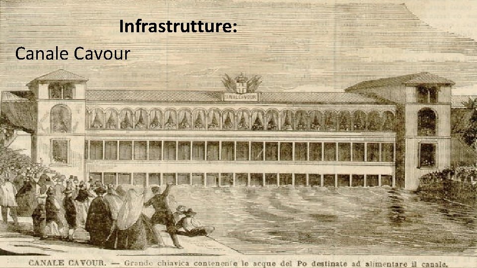 Infrastrutture: Canale Cavour 