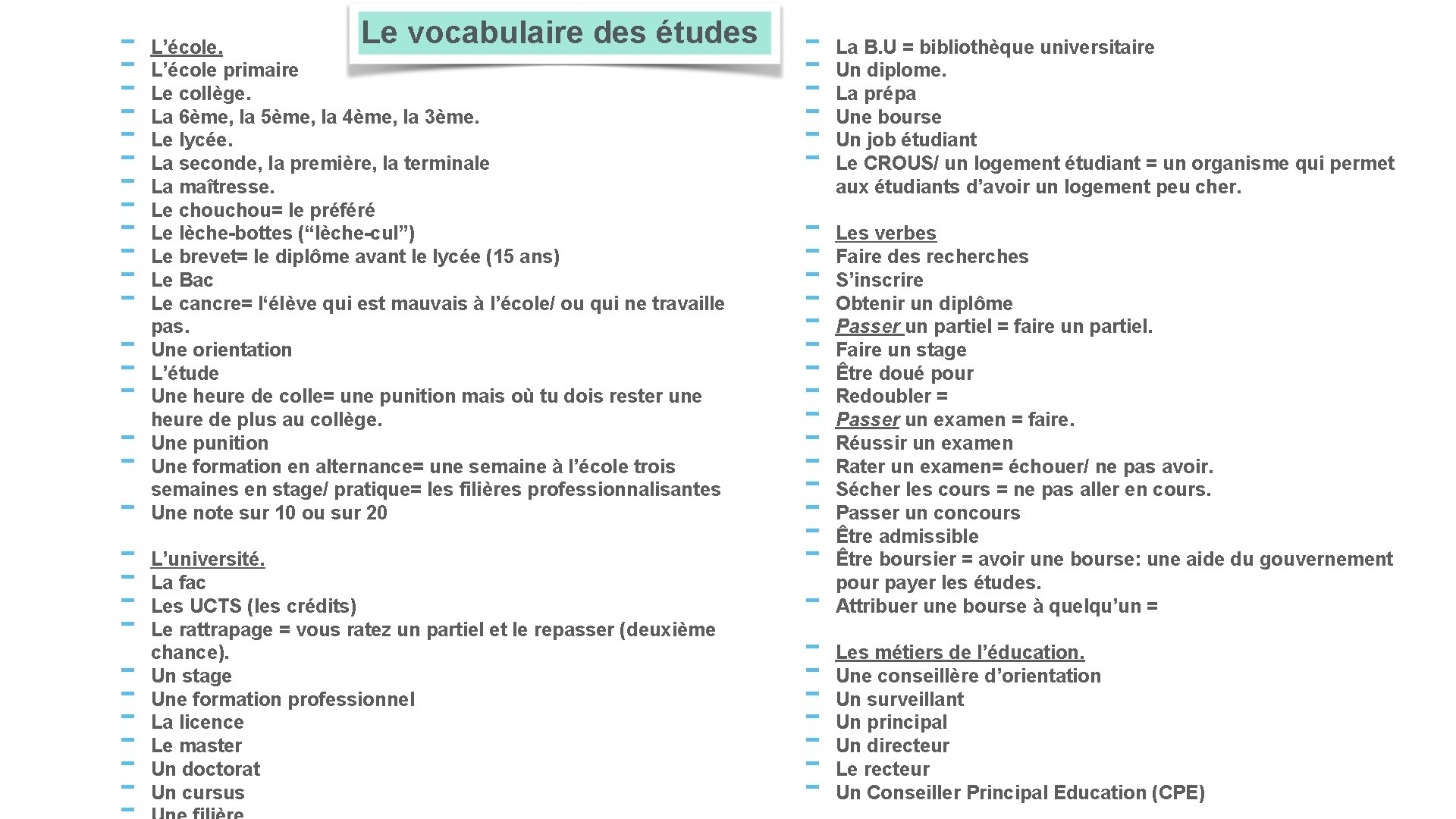 ------- Le vocabulaire des études L’école primaire Le collège. La 6ème, la 5ème, la