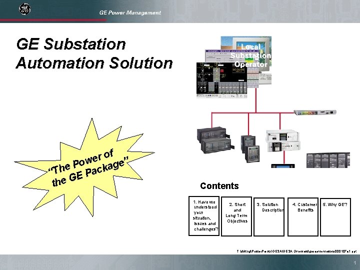 GE Substation Automation Solution of r e ow e” P g a e k