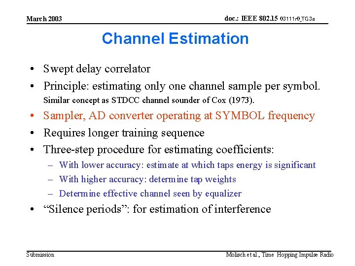 March 2003 doc. : IEEE 802. 15 03111 r 0_TG 3 a Channel Estimation