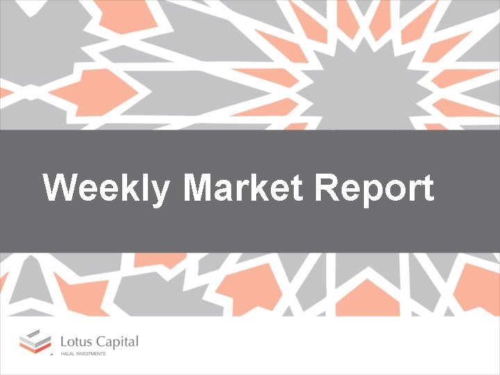 Weekly Market Report 