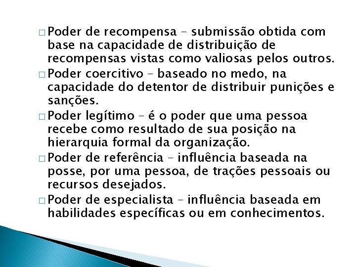 � Poder de recompensa – submissão obtida com base na capacidade de distribuição de