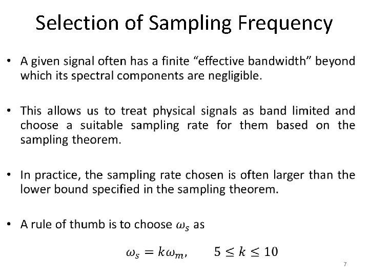 Selection of Sampling Frequency • 7 