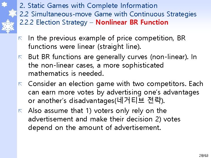 2. Static Games with Complete Information 2. 2 Simultaneous-move Game with Continuous Strategies 2.