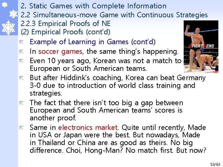 2. Static Games with Complete Information 2. 2 Simultaneous-move Game with Continuous Strategies 2.