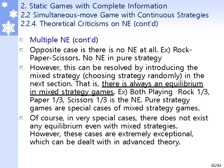 2. Static Games with Complete Information 2. 2 Simultaneous-move Game with Continuous Strategies 2.